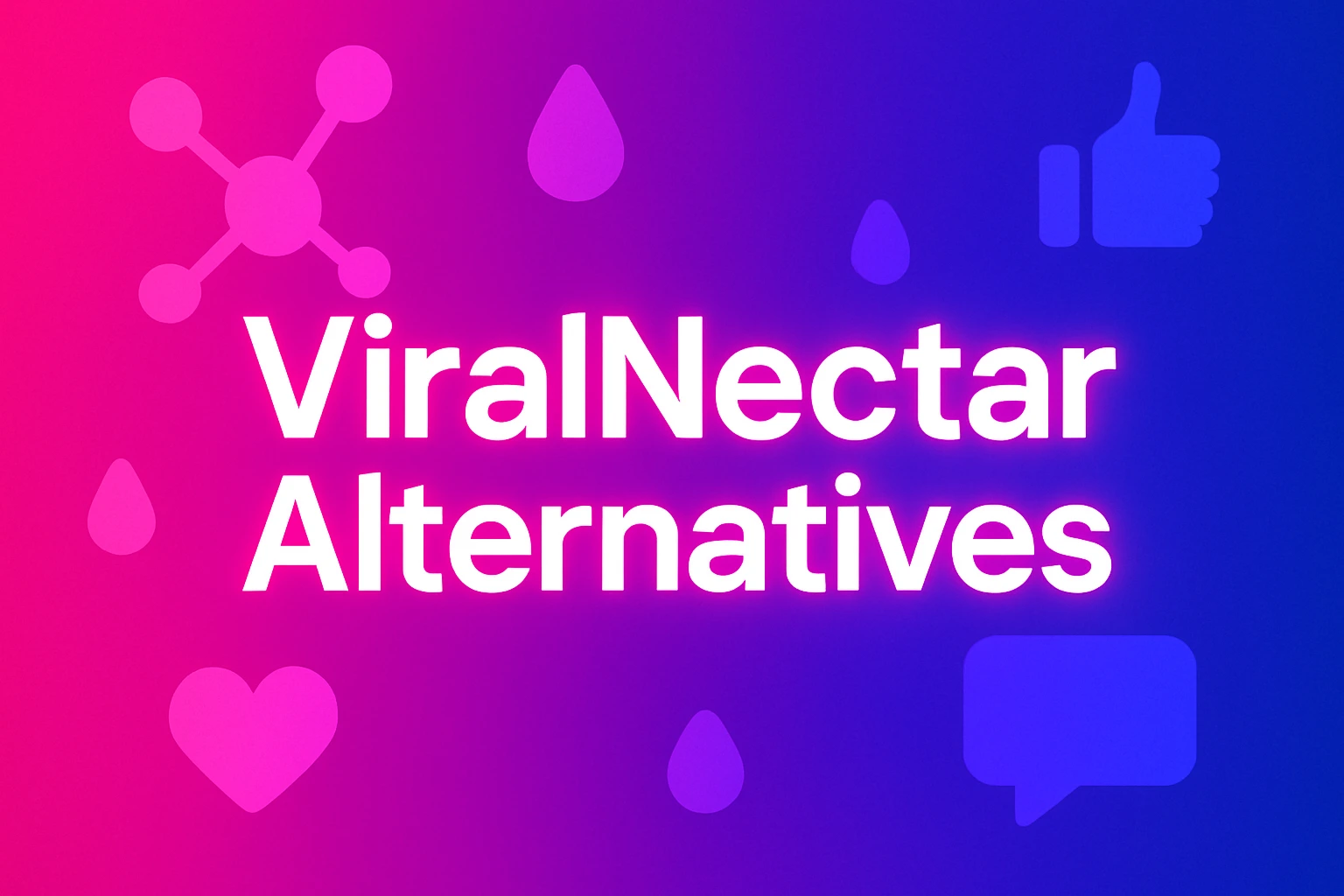 ViralNectar Alternatives